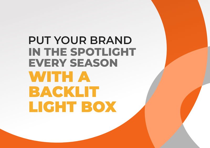Put Your Brand in the Spotlight Every Season with a Backlit Light Box featured image by exhibitcentral.com.au