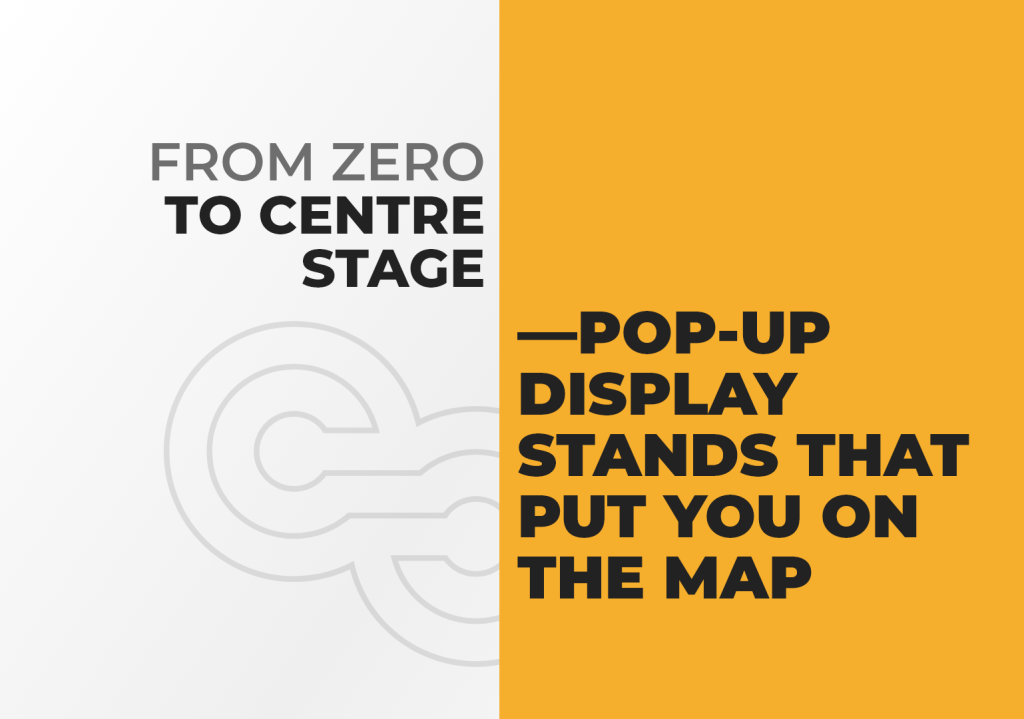 From Zero to Centre Stage—Pop Up Display Stands That Put You on the Map featured image by exhibitcentral.com.au