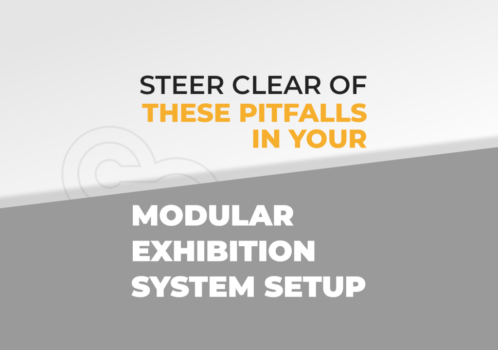 Steer Clear of These Pitfalls in Your Modular Exhibition System Setup featured image by exhibitcentral.com.au